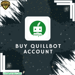 Buy Quillbot Account, Quillbot Account for Sale, Buy Quillbot Subscription, Get Quillbot Account, Buy Quillbot Premium Account