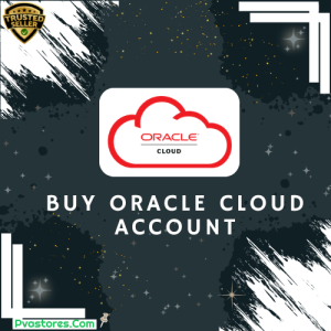 Buy Oracle Cloud Account, Get Oracle Cloud Subscription, Trusted Oracle Cloud Seller, Oracle Cloud Service, Oracle Cloud Account